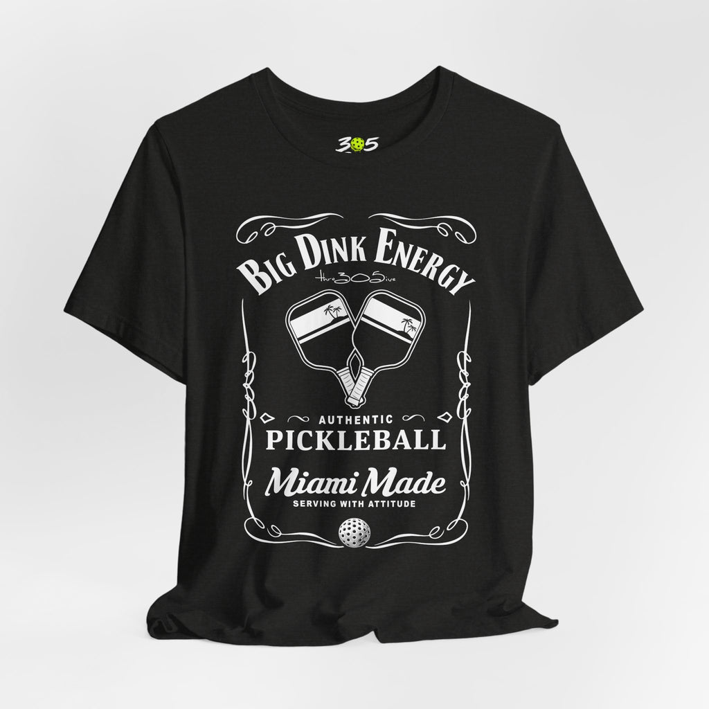 Big Dink Energy T