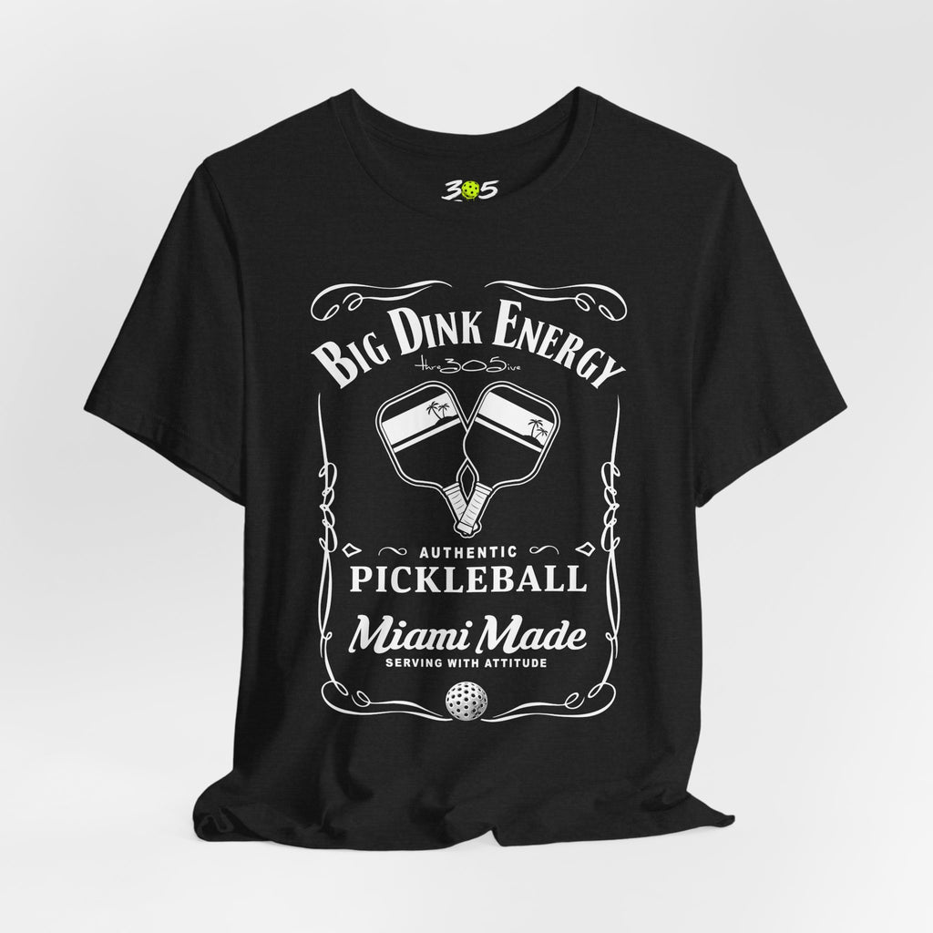 Big Dink Energy T
